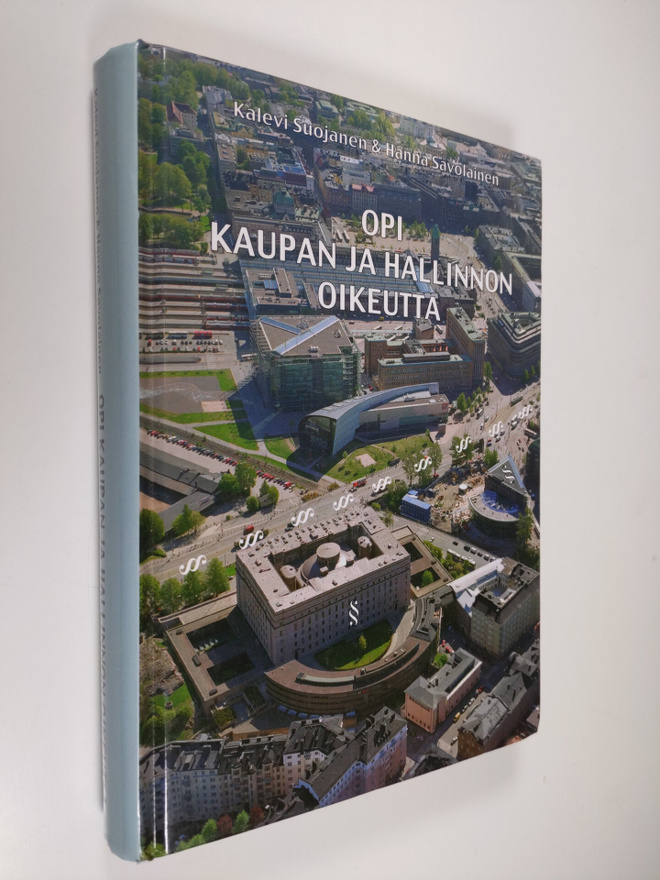 Kalevi Suojanen : Opi kaupan ja hallinnon oikeutta
