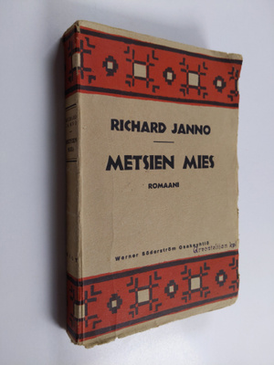 Richard Janno : Metsien mies