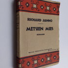 Richard Janno : Metsien mies - pikkukuva 1