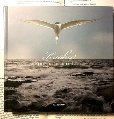 Elina Nuortie - Kuohu: koukussa saaristoon (sid.)