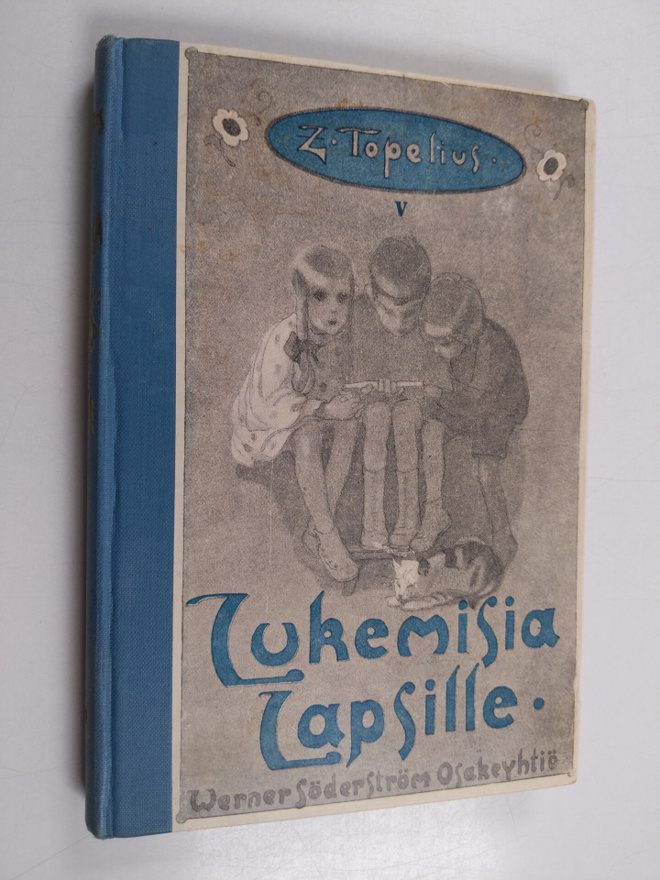 Zacharias Topelius : Lukemisia lapsille 5