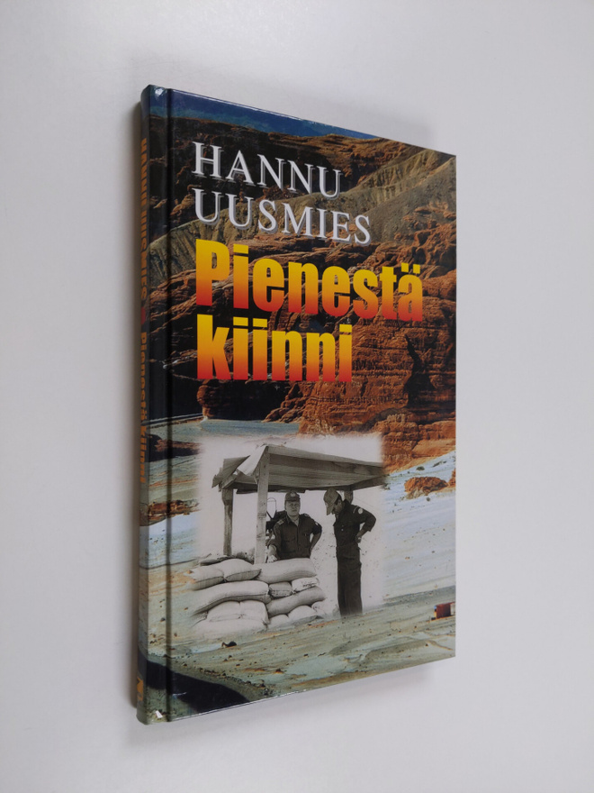 Hannu Uusmies : Pienestä kiinni