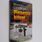Hannu Uusmies : Pienestä kiinni - pikkukuva 1