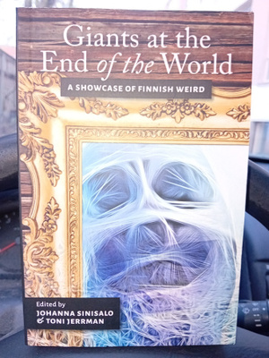 Sinisalo : Giants at the End of the World ( SIS POSTIKULU )
