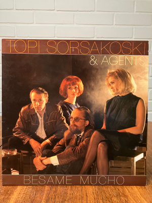 Topi Sorsakoski & Agents - Besame Mucho LP