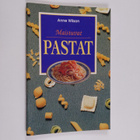 Anne Wilson : Maistuvat pastat - pikkukuva 1