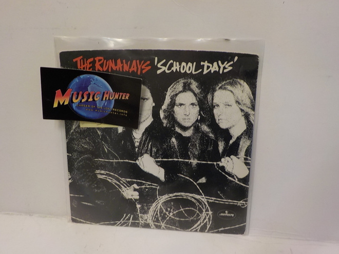 THE RUNAWAYS - SCHOOL DAYS/WASTED EX+/EX+ UK 1977 7"