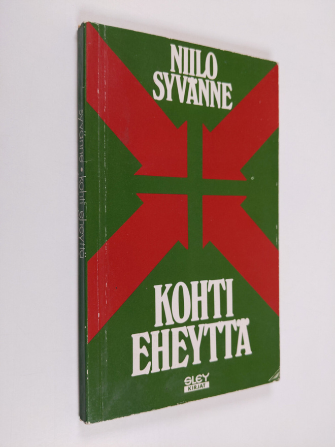 Niilo Syvänne : Kohti eheyttä