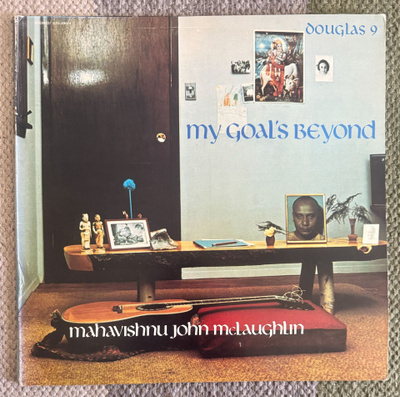 MAHAVISHNU JOHN MCLAUGHLIN: My Goal's Beyond (LP) 1971