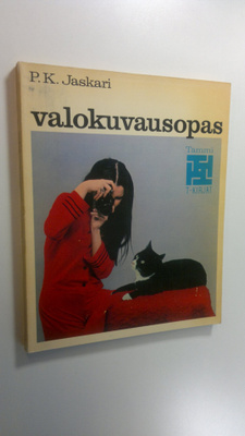 P. K. Jaskari : Valokuvausopas