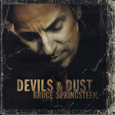 Bruce Springsteen - Devils & Dust