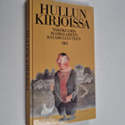 Pekka ym. (Toim.) Laaksonen : Hullun kirjoissa : näkökulm... - pikkukuva 1