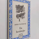 Boris Pasternak : En berättelse - pikkukuva 1