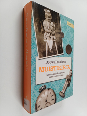 Douwe Draaisma : Muistikirja : ensimmäisistä muistoista u...
