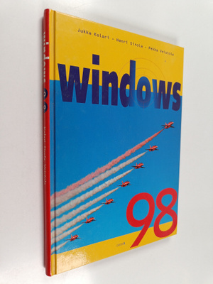 Jukka ym. Kolari : Windows 98 -opas (r)Pomi-tietokoneen k...