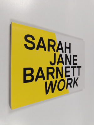 Sarah Jane Barnett : WORK
