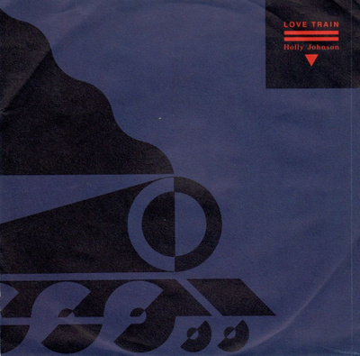 Holly Johnson: Love Train 7"