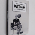 Henrik Dettmann : Dettmann ja johtamisen taito - pikkukuva 1