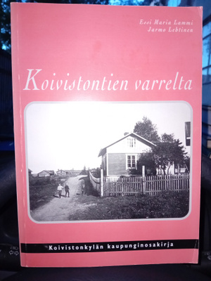 Lammi : Koivistontien varrelta ( SIS POSTIKULU )