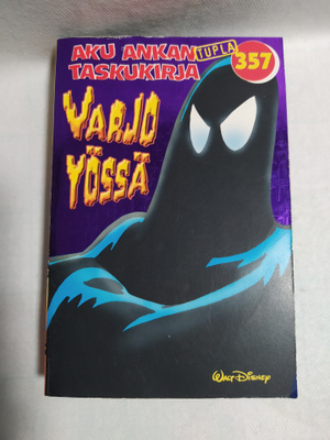 Aku Ankan taskari TUPLA 357 Varjo yössä