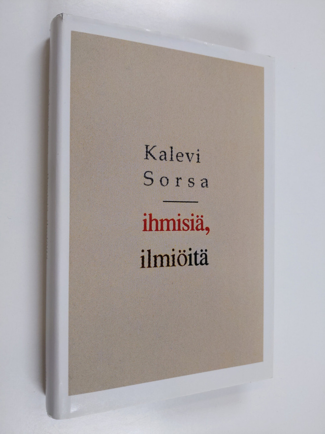 Kalevi Sorsa : Ihmisiä, ilmiöitä