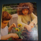PUUTARHAPUUHIA LASTEN KANSSA ( Sis.postikulut ) - pikkukuva 1