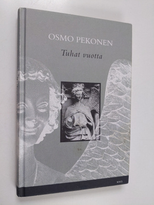 Osmo Pekonen : Tuhat vuotta
