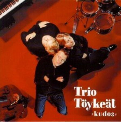 Trio Töykeät - Kudos CD
