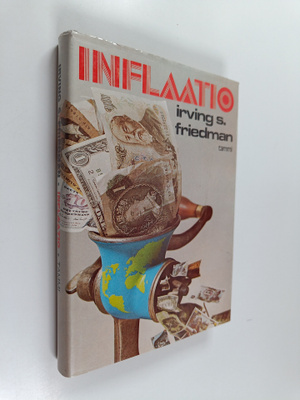 Irving S. Friedman : Inflaatio