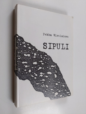Pekka Virolainen : Sipuli (signeerattu, tekijän omiste)