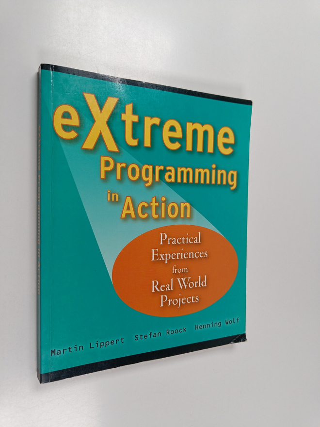 Martin Lippert : eXtreme programming in action : practica...