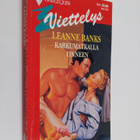 Leanne Banks : Karkumatkalla onneen - pikkukuva 1