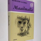 Maksim Gorki : Maailmalla - pikkukuva 1