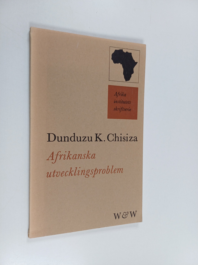 Dunduzu K. Chisiza : Afrikanska utvecklingsproblem : Övers