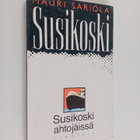 Mauri Sariola : Susikoski ahtojäissä - pikkukuva 1