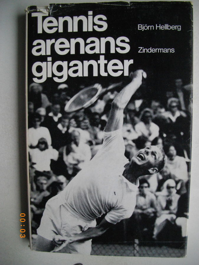 Björn Hellberg: Tennis arenans giganter (11.3)