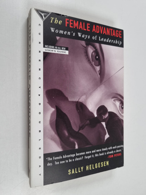 Sally Helgesen : The female advantage : women's ways of l...