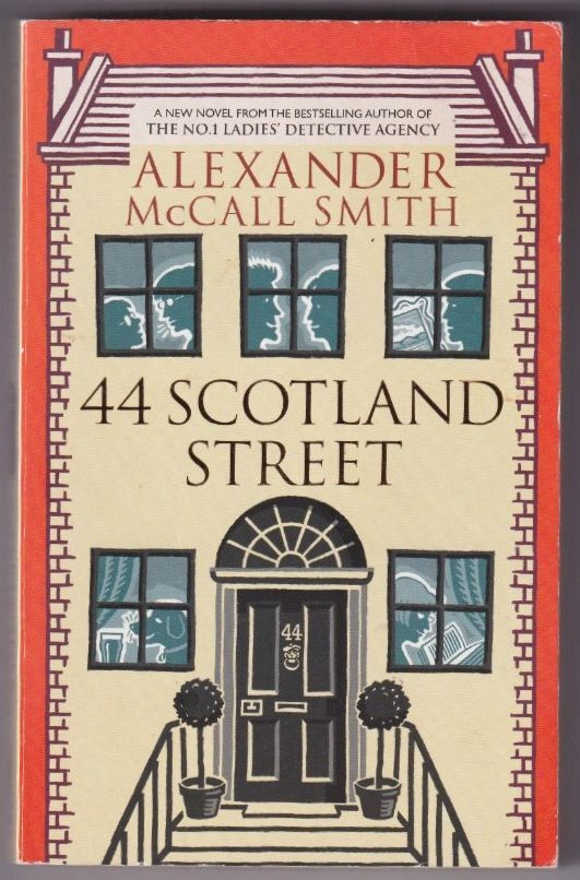Alexander McCall Smith: 44 Scotland Street