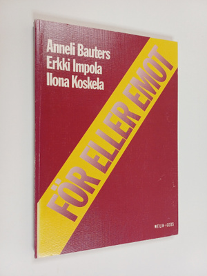 Anneli Bauters : För eller emot