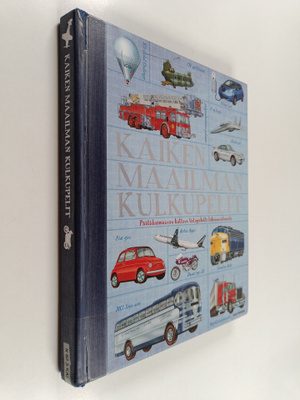 Andrew Nahum ym. : Kaiken maailman kulkupelit : Päätähuim...
