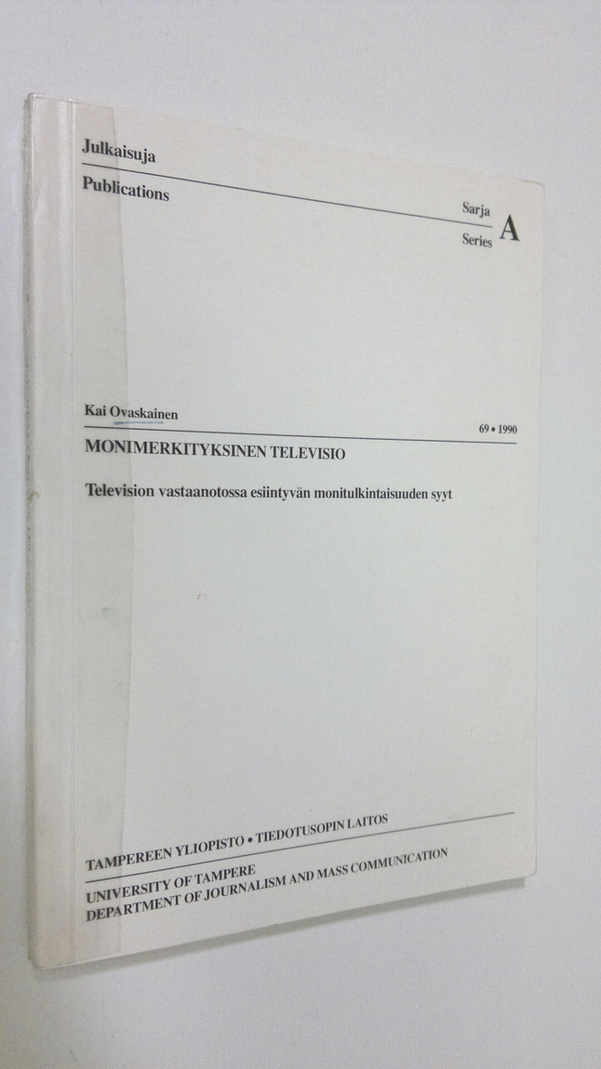 Kai Ovaskainen : Monimerkityksinen televisio : television...
