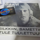 O.J. KIVI - SILKKIIN, SAMETTIIN 7'' SINGLE - pikkukuva 1