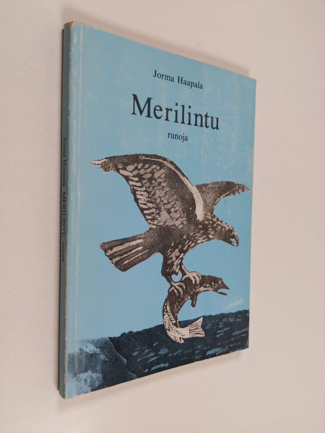 Jorma Haapala : Merilintu : runoja (signeerattu, tekijän ...