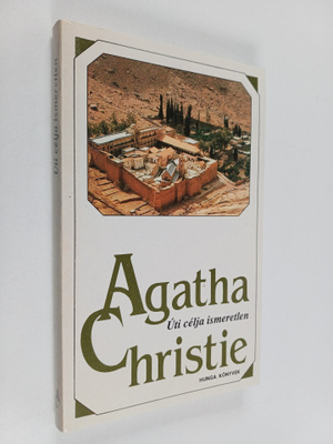 Agatha Christie : Uti celja ismeretlen