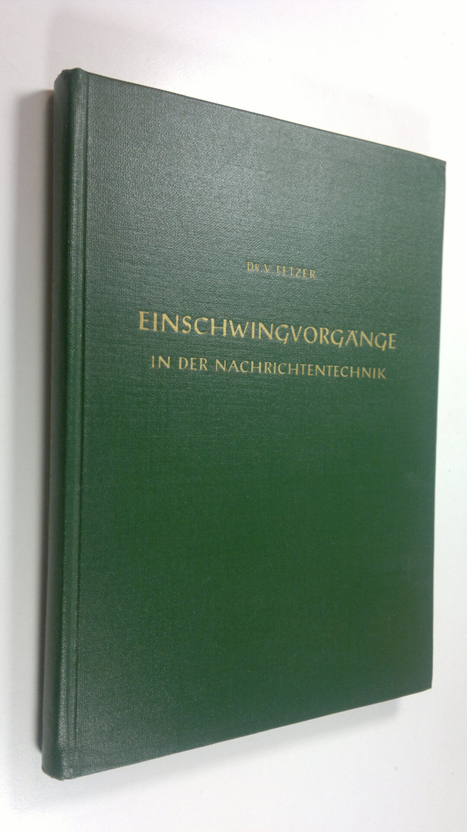 V. Fetzer : Einschwingvorgänge in der Nachrichtentechnik