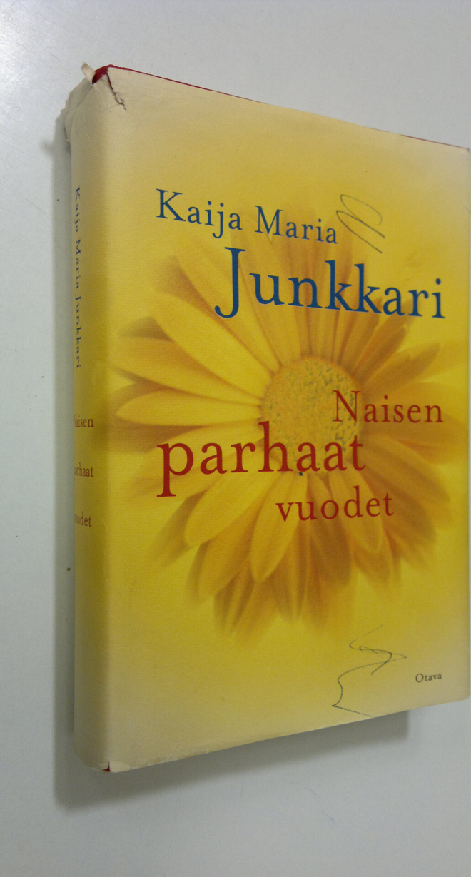 Kaija Junkkari : Naisen parhaat vuodet