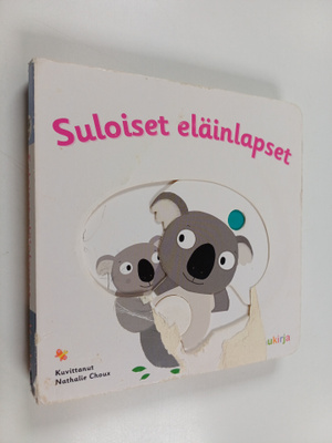 Nathalie Choux : Suloiset eläinlapset