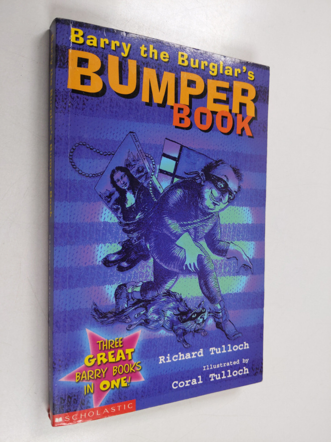 Richard Tulloch : Barry the Burglar's Bumper Book