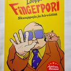 Pikku-Fingerpori. 7, Lööppi Fingerpori : skuuppeja ja hirviö - pikkukuva 1