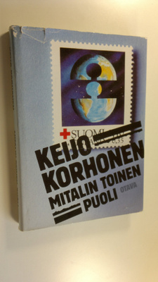 Keijo Korhonen : Mitalin toinen puoli : johdatusta ulkopo...